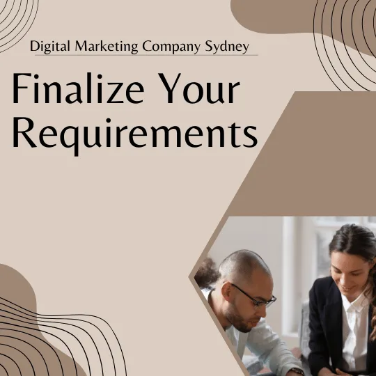 Finalize Your Requirements